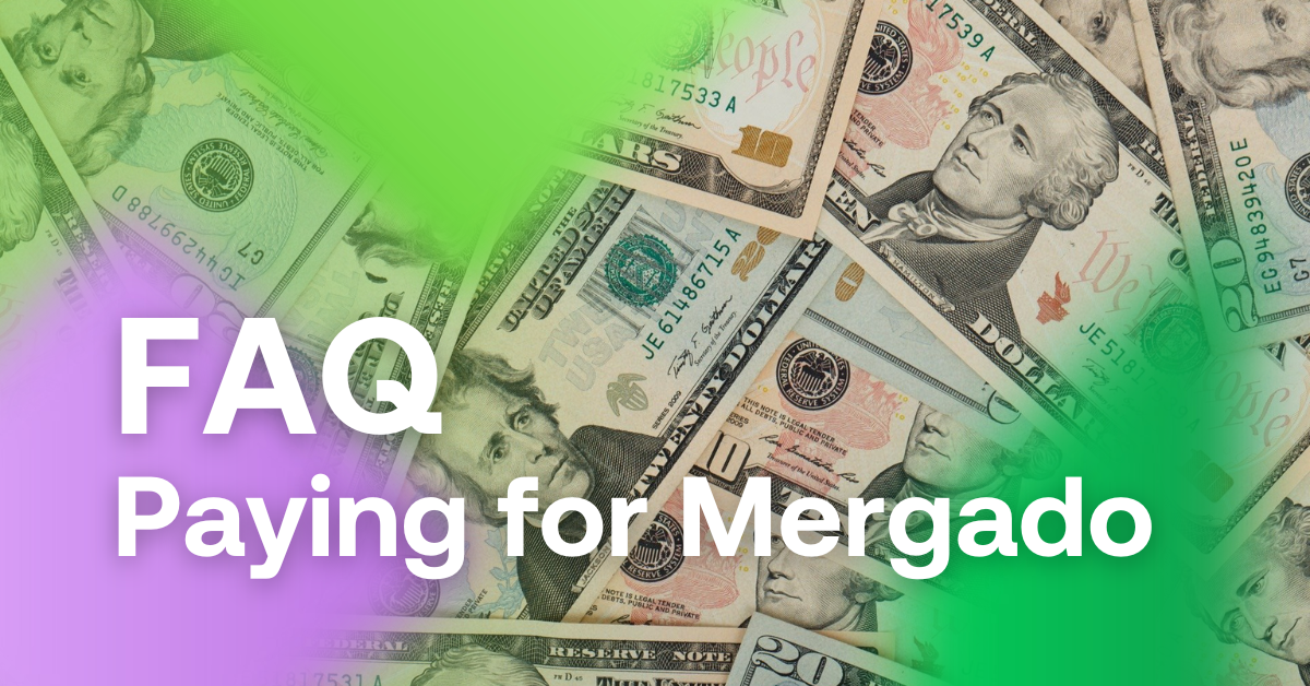 paying for mergado faq